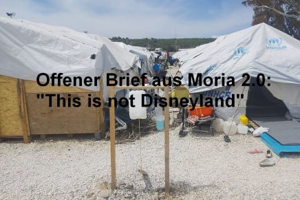 Offener Brief aus Moria 2.0: This is not&nbsp;Disneyland